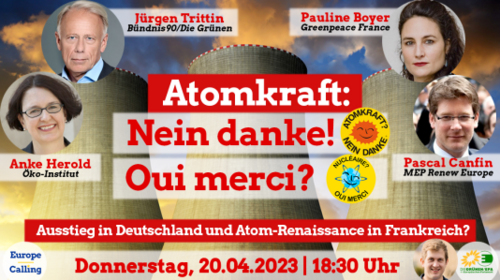 Bild Veranstaltunghinweis: Europe Calling Webinar "Atomkraft / Nuclear ? Nein, danke! & Oui merci?